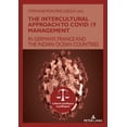 thumbnail image 1 of Cultures Juridiques Et Politiques The Intercultural Approach to Covid 19 Management: In Germany, France and the Indian Ocean countries, Book 19, (Paperback), 1 of 1
