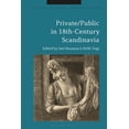thumbnail image 1 of Cultures of Early Modern Europe Private/Public in 18th-Century Scandinavia, (Paperback), 1 of 1