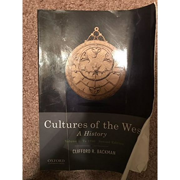 Pre-Owned Cultures of the West: A History, Volume 1: To 1750 (Paperback) 0190240466 9780190240462