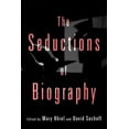 thumbnail image 1 of Culturework: A Book Series from the Cent The Seductions of Biography, (Paperback), 1 of 1