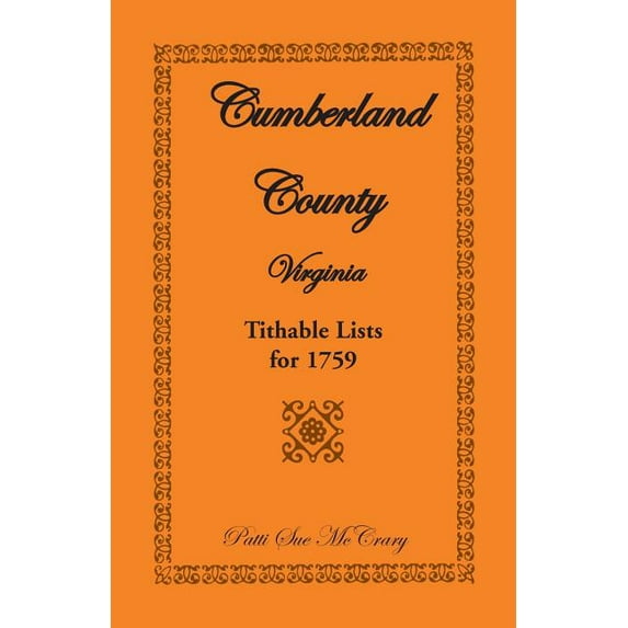 Cumberland County, Virginia Tithable Lists for 1759 (Paperback)