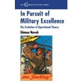 thumbnail image 1 of Cummings Center In Pursuit of Military Excellence: The Evolution of Operational Theory, (Paperback), 1 of 1