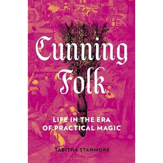 Pre-Owned Cunning Folk: Life in the Era of Practical Magic, 9781639730537, 1639730532, Hardcover,
