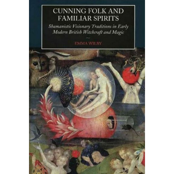 Cunning-Folk and Familiar Spirits, (Paperback)