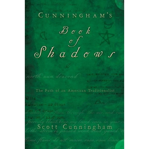 Cunningham's Book of Shadows: The Path of an American Traditionalist, (Hardcover)