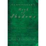 Cunninghams Book of Shadows The Path of an American Traditionalist, Hardcover
