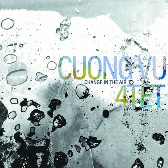 Cuong Vu 4-Tet - Change In The Air - Music & Performance - CD