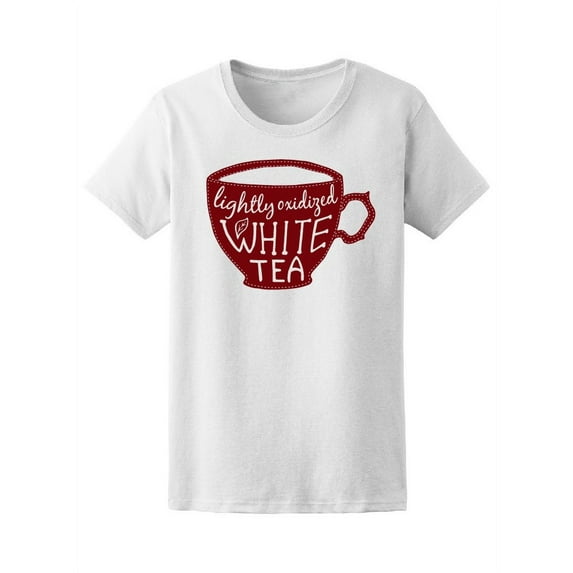 Cup Of White Tea T-Shirt Women -Image by Shutterstock, Female Medium
