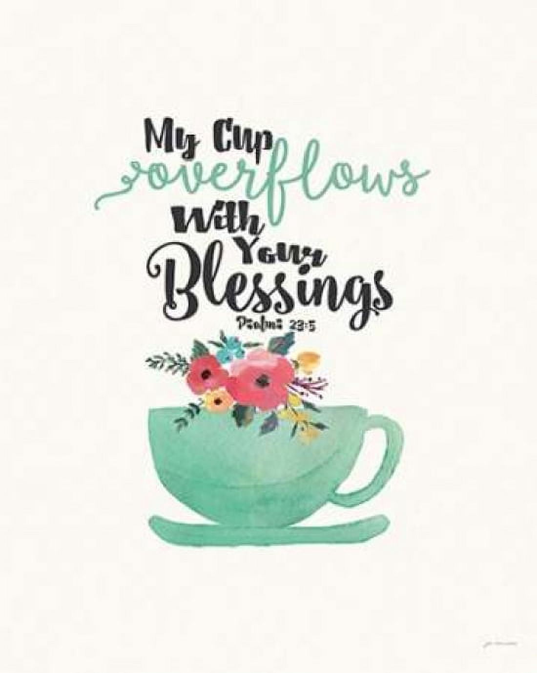 Cup of Blessings Canvas Art - Jo Moulton (24 x 30)