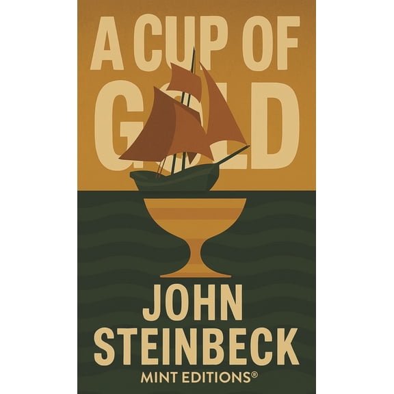 Cup of Gold, (Paperback)