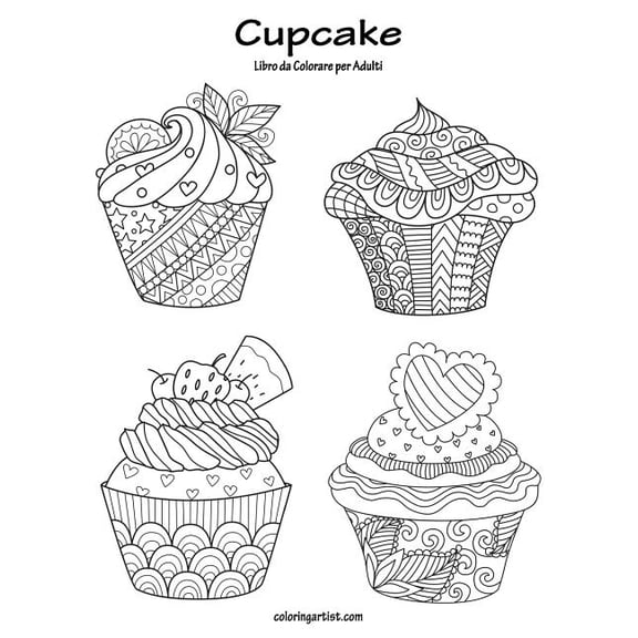Cupcake Cupcake Libro da Colorare per Adulti 1, Book 1, (Paperback)