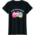 thumbnail image 1 of Cupcake Dealer Funny Cupcake Baker Pastry Baking Gift T-Shirt, 1 of 3
