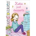 thumbnail image 1 of Cupcake Diaries Katie Just Desserts, Book 29, (Hardcover), 1 of 1