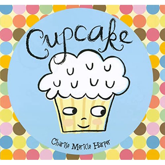 Pre-Owned Cupcake (Hardcover) 1423118979 9781423118978