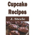 thumbnail image 1 of Cupcake Recipes, (Paperback), 1 of 1