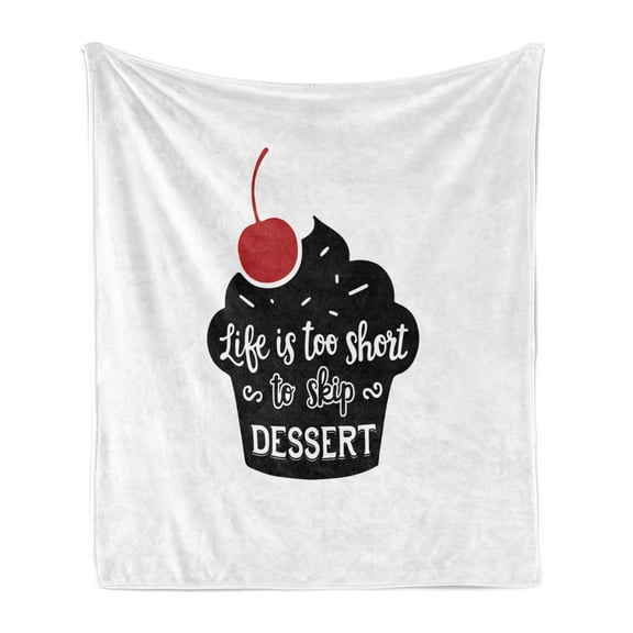 Cupcake Soft Flannel Fleece Throw Blanket, Pastry Themed Lettering Life is too Short to Skip Dessert, Cozy Plush for Indoor and Outdoor Use, 60" x 80", Charcoal Grey Vermilion, by Ambesonne