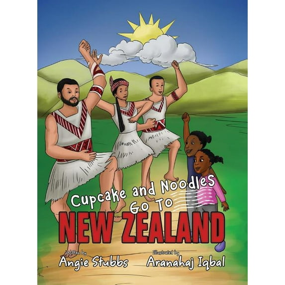 Cupcake and Noodles Go to Cupcake and Noodles Go To New Zealand, Book 2, (Hardcover)