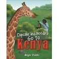 thumbnail image 1 of Cupcake and Noodles Go to Kenya (Hardcover), 1 of 1