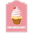 thumbnail image 1 of Cupcakeologist Novelty Sign | Indoor/Outdoor | Funny Home Décor for Garages, Living Rooms, Bedroom, Offices | SignMission personalized gift Wall Plaque Decoration, 1 of 5