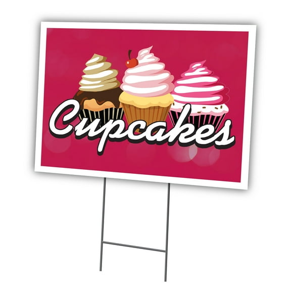 Cupcakes 18" X 24" Yard Sign & Stake | Advertise Your Business | Stake Included Double Sided Image | Made in The USA