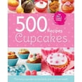 thumbnail image 1 of Cupcakes: 500 Recipes, 1 of 1