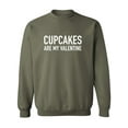 thumbnail image 1 of Cupcakes Are My Valentine Crewneck Sweatshirt, 1 of 2