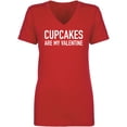 thumbnail image 1 of Cupcakes Are My Valentine Womens V-Neck Tee, 1 of 2