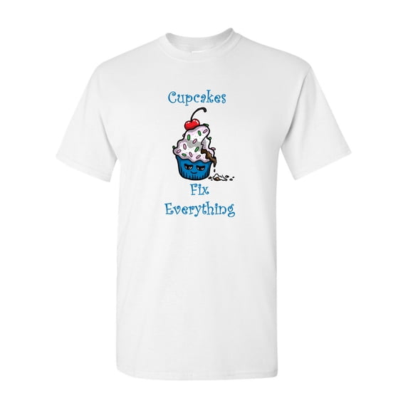 Cupcakes Fix Everything Adult DT T-Shirts Tee