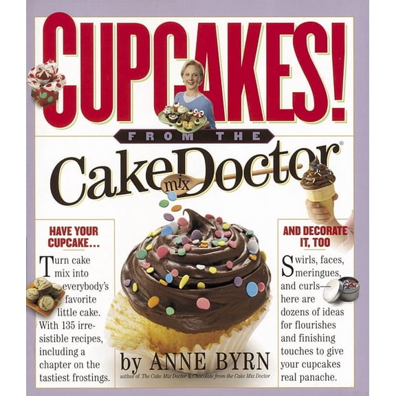 Pre-Owned Cupcakes! : From the Cake Mix Doctor (Paperback)
