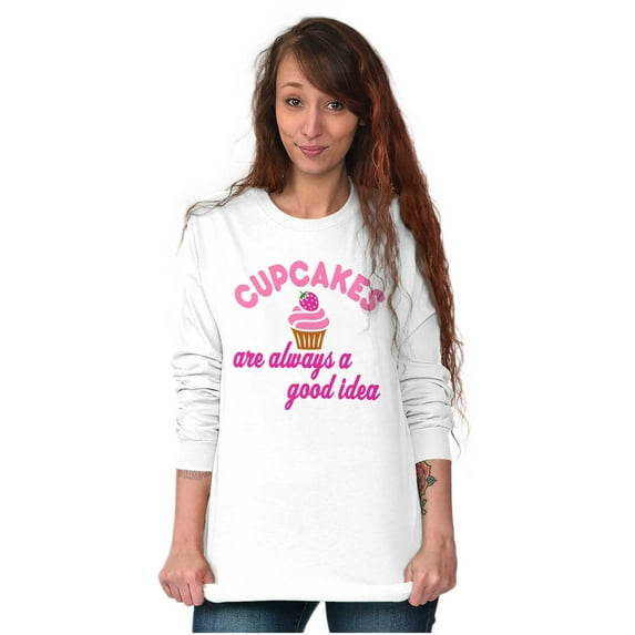 Cupcakes Good Idea Food Sweet Dessert Women Plus Size Long Sleeve Graphic Tee Brisco Brands 3X