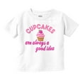 thumbnail image 1 of Cupcakes Good Idea Food Sweet Dessert Youth T Shirt Tee Girls Infant Toddler Brisco Brands 18M, 1 of 5