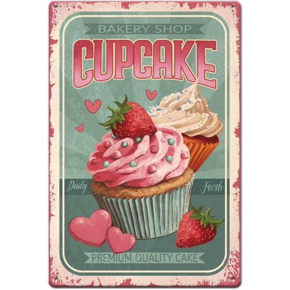Cupcakes Metal Signs Desserts Tin Sign Cake Baking Metal Wall Plaques Funny Poster Vintage Decor Wall Art for Bakery Shop Home