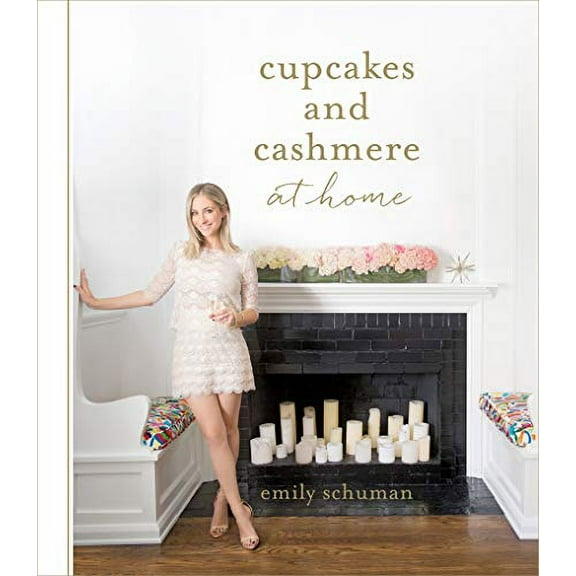 Pre-Owned Cupcakes and Cashmere at Home (Hardcover) 1419715836 9781419715839
