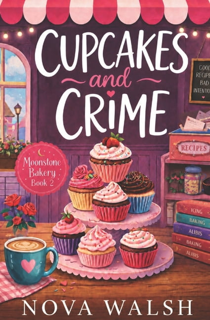Cupcakes and Crime, (Paperback)