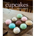 thumbnail image 1 of Pre-Owned Cupcakes...made simple (Hardcover) 144543055X 9781445430553, 1 of 1
