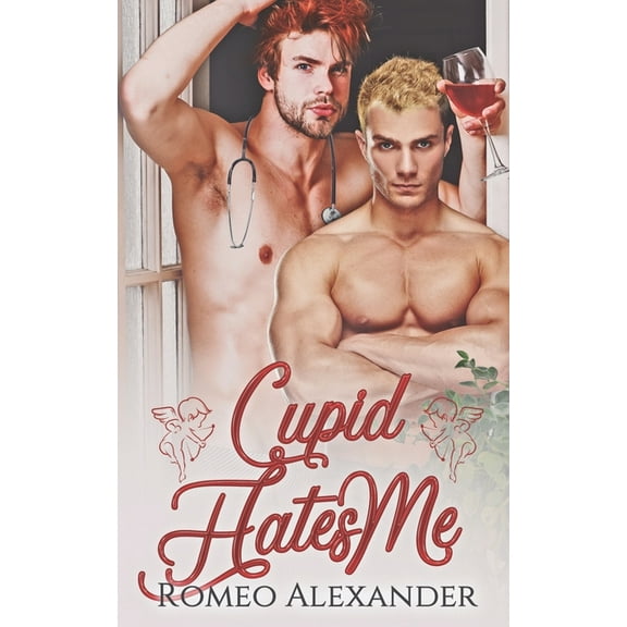 Cupid Hates Me