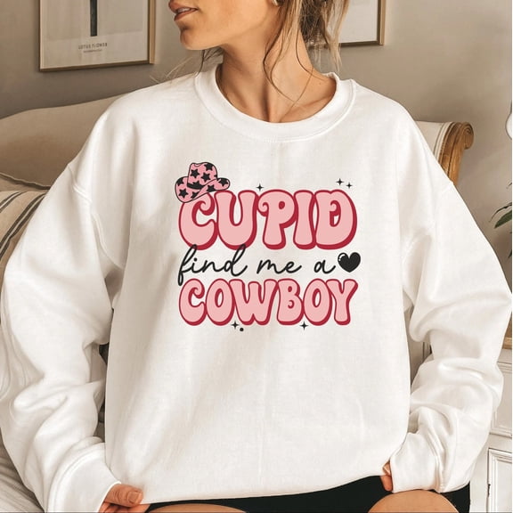 Cupid find me a cowboy shirt, howdy valentines, western valentine, heart sweatshirt, valentine shirt, valentines day, couples sweaters, xoxo All Size S-5Xl
