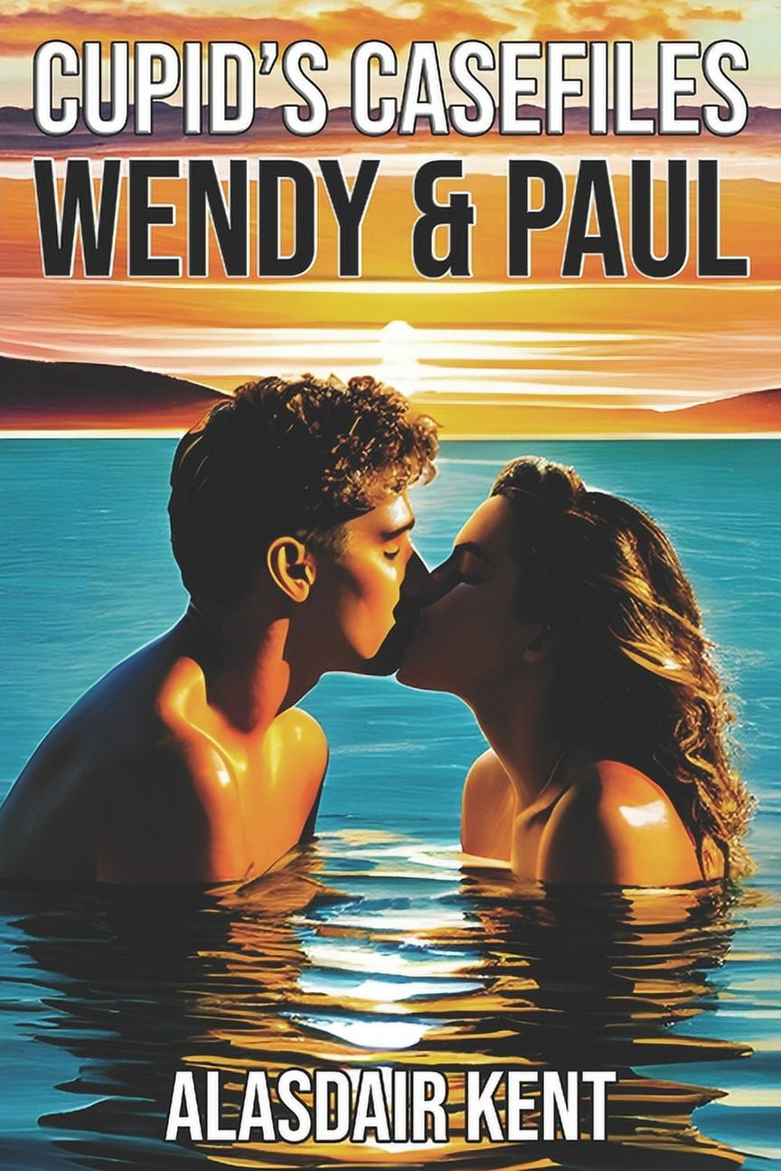 Cupid's Casefiles : Wendy & Paul: An Erotic Romantic Novella (Paperback)