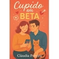 thumbnail image 1 of Cupido em Beta, (Paperback), 1 of 1