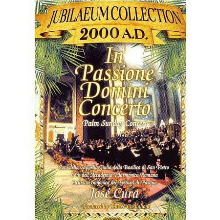 Jose Cura: In Passione Domini Concerto [DVD] [2000]