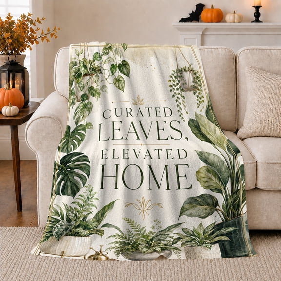 Curated Leaves Typography Scene, Refined Botanical Illustration Style for Indoor Garden Fans, Green Leaf Quote Motif Housewarming Gift, Cozy Flannel Blanket for Living Room Bedroom, Home Decor
