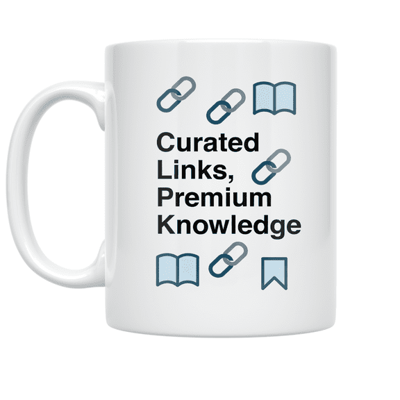 Curated Links Premium Knowledge - Online Resource Sharing Enthusiast - 11 oz Ceramic Coffee Mug