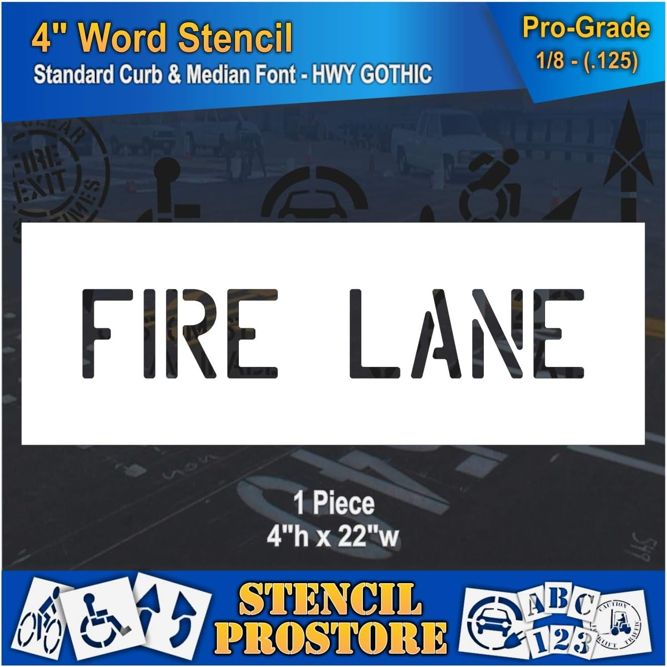 Curb Median s 4 inch FIRE LANE 4" x 22.5" x 1/8" (128 mil) Pro