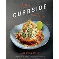 thumbnail image 1 of Pre-Owned Curbside: Modern Street Food from a Vagabond Chef (Paperback) 1770502238 9781770502239, 1 of 1