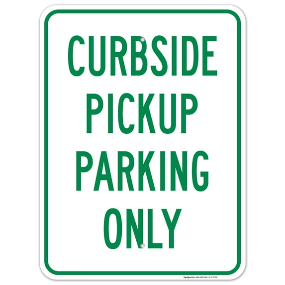 Curbside Pickup Parking Only Sign, 18x24 Aluminum