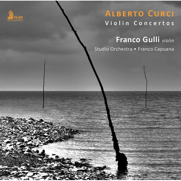 Curci / Studio Orchestra / Capuana - Alberto Curci: Violin Concertos - Music & Performance - CD