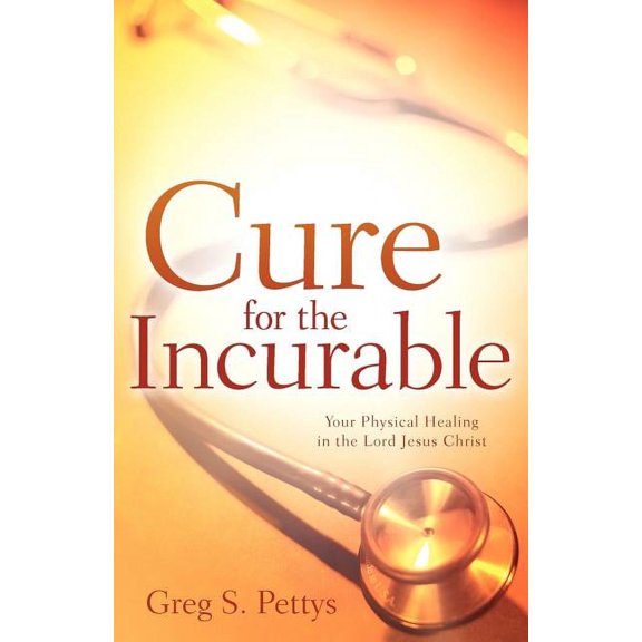 Cure for the Incurable, (Paperback)