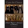 thumbnail image 1 of Pre-Owned Cures for Chance: Adoptive Relations in Shakespeare and Middleton (Hardcover 9781487508784) by Erin Ellerbeck, 1 of 1