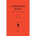 thumbnail image 1 of Curia Regis Rolls Curia Regis Rolls XVIII [27 Henry III to 30 Henry III] (1243-45), Book 18, (Hardcover), 1 of 1