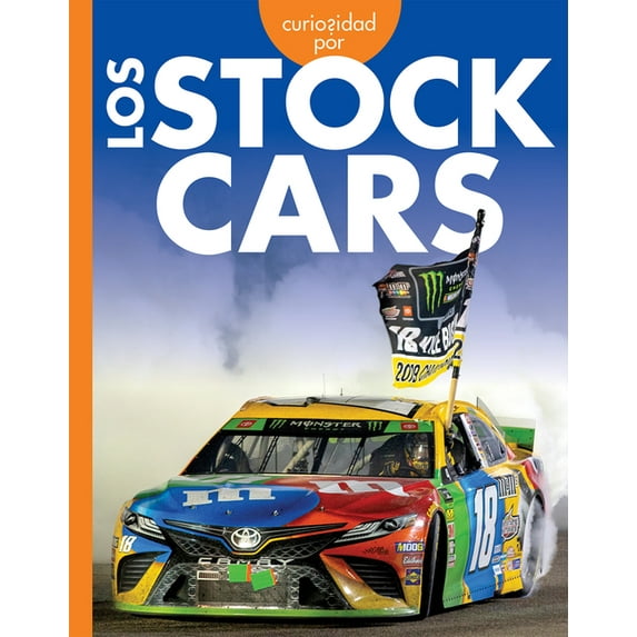 Curiosidad Por Los VehÃculos Geniales Curiosidad Por Los Stock Cars, (Paperback)